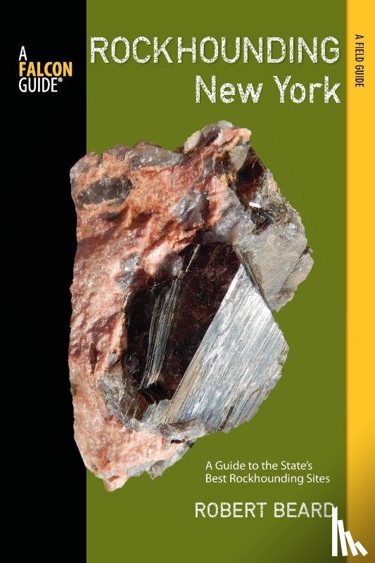 Beard, Robert - Rockhounding New York