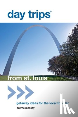 Massey, Dawne - Day Trips® from St. Louis