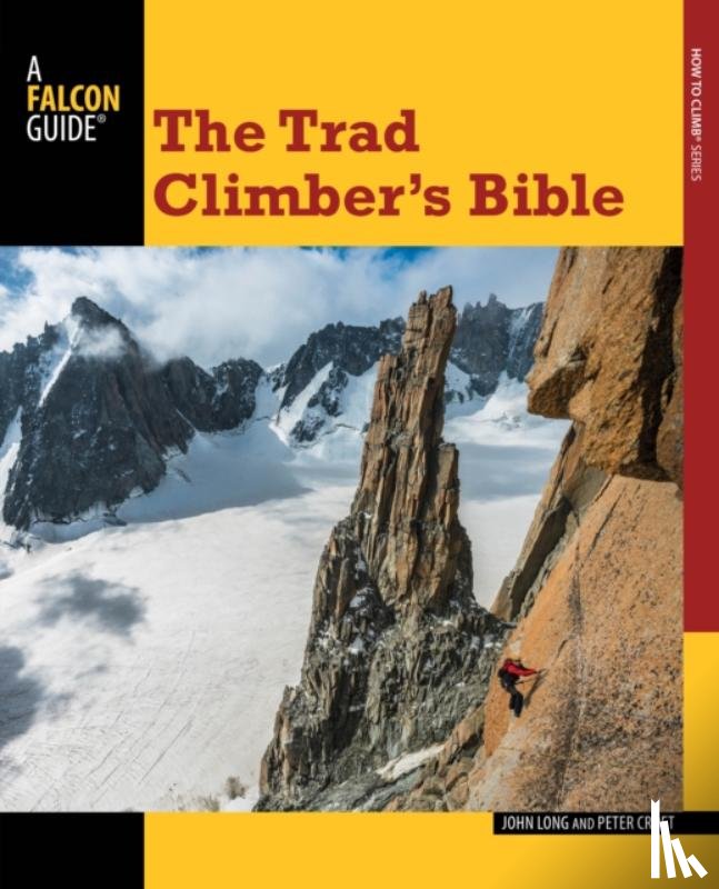 Long, John, Croft, Peter - Trad Climber's Bible