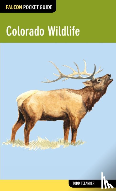 Telander, Todd - Colorado Wildlife