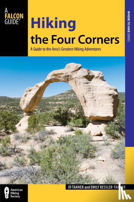 Tanner, JD, Ressler-Tanner, Emily - Hiking the Four Corners