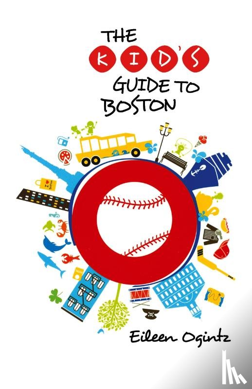 Ogintz, Eileen - Kid's Guide to Boston