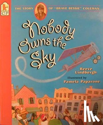 Lindbergh, Reeve - NOBODY OWNS THE SKY