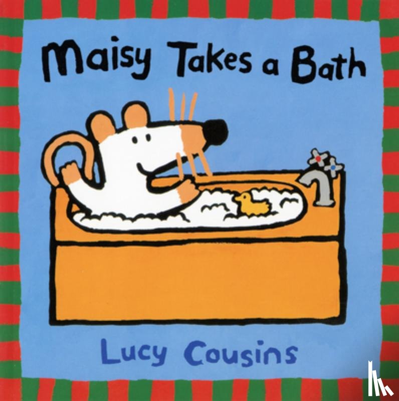 Cousins, Lucy - Maisy Takes a Bath