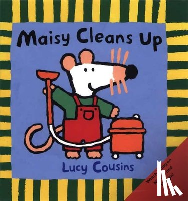 Cousins, Lucy - Cousins, L: Maisy Cleans Up