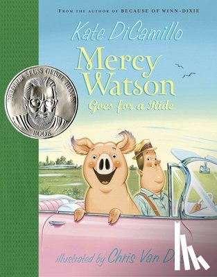 DiCamillo, Kate - Mercy Watson Goes for a Ride: (A Funny and Heartwarming Chapter Book about a Lovable, Toast-Eating Pig - Perfect for Early Readers and Kids Ages 5-8 i