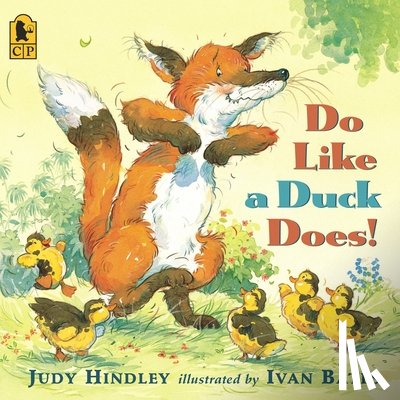 Hindley, Judy - Do Like a Duck Does!