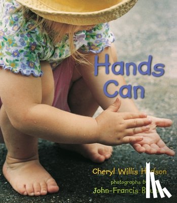 Hudson, Cheryl Willis - Hudson, C: Hands Can