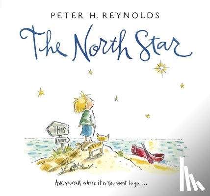 Reynolds, Peter H. - The North Star