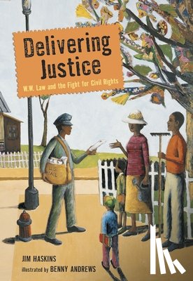 Haskins, Jim - Delivering Justice: W.W. Law and the Fight for Civil Rights