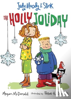 McDonald, Megan - Judy Moody and Stink: The Holly Joliday