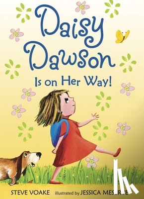 Voake, Steve - Daisy Dawson Is on Her Way!