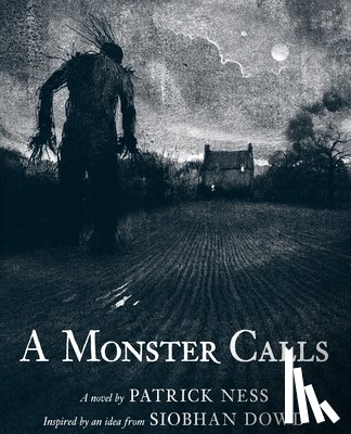 Ness, Patrick - MONSTER CALLS