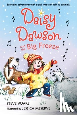Voake, Steve - Daisy Dawson and the Big Freeze