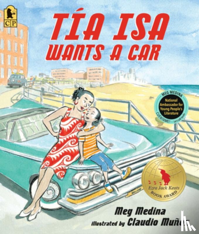 Medina, Meg - Tia ISA Wants a Car