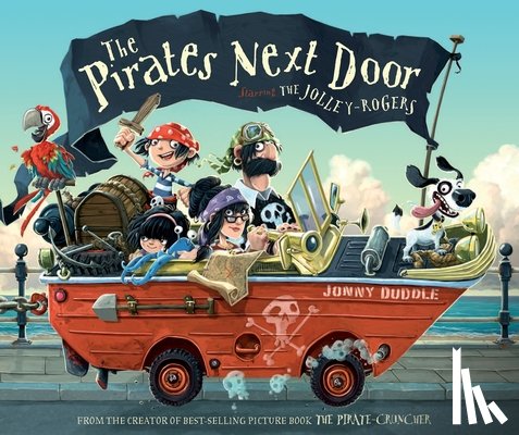 Duddle, Jonny - The Pirates Next Door: Starring the Jolley-Rogers