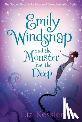 Liz Kessler, Sarah Gibb - Emily Windsnap and the Monster from the Deep
