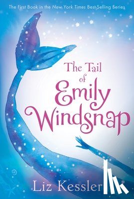 Liz Kessler, Sarah Gibb - The Tail of Emily Windsnap