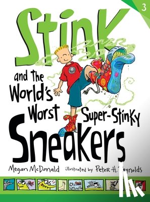 McDonald, Megan - Stink and the World's Worst Super-Stinky Sneakers