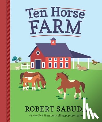 Sabuda, Robert - Ten Horse Farm