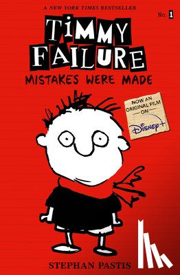Pastis, Stephan - Timmy Failure: Mistakes Were Made