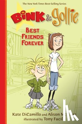DiCamillo, Kate - Bink and Gollie: Best Friends Forever: (A Tale of Friendship, Roller Skates, and Big Adventure - An Illustrated Transitional Reader for Kids Ages 6-9