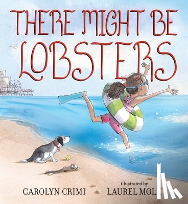 Crimi, Carolyn - There Might Be Lobsters