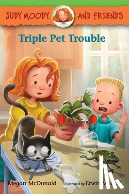 McDonald, Megan - Judy Moody and Friends: Triple Pet Trouble
