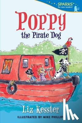 Kessler, Liz - Poppy the Pirate Dog: Candlewick Sparks