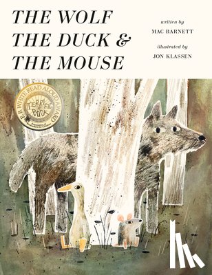 Barnett, Mac - Wolf, the Duck, and the Mouse