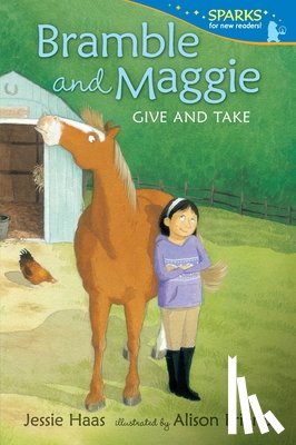 Haas, Jessie - BRAMBLE & MAGGIE GIVE & TAKE