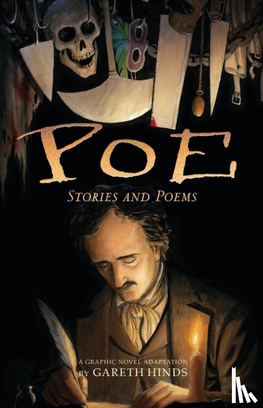 Gareth Hinds - Poe: Stories and Poems