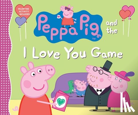 Candlewick Press - Peppa Pig and the I Love You Game: (A Delightful Valentine's Day Tale Celebrating Love, Family, and Friendship - Perfect for Toddlers, Preschoolers, a