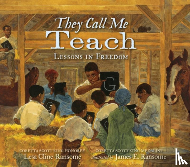 Cline-Ransome, Lesa - They Call Me Teach: Lessons in Freedom
