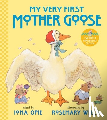 Opie, Iona - My Very First Mother Goose
