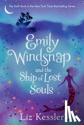 Kessler, Liz - EMILY WINDSNAP & THE SHIP OF L