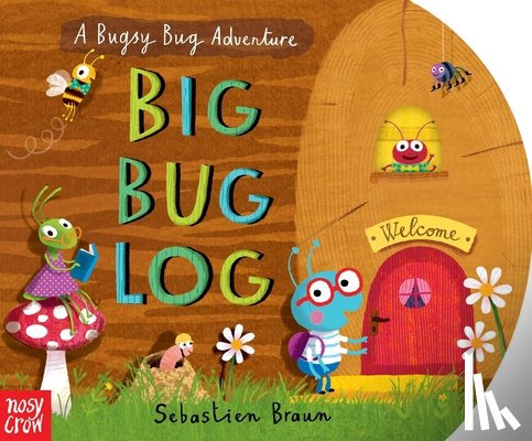 Braun, Sebastien - Big Bug Log