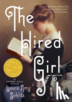Schlitz, Laura Amy - The Hired Girl
