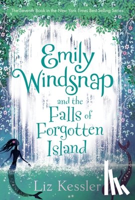 Kessler, Liz - Emily Windsnap and the Falls of Forgotten Island