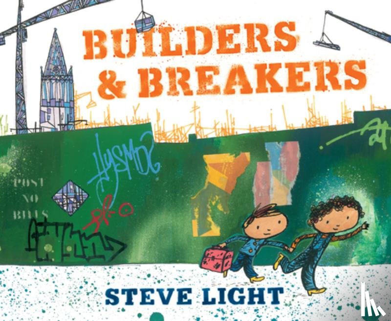 Light, Steve - Builders and Breakers