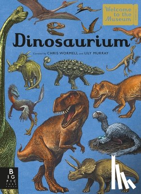 Murray, Lily - Dinosaurium: Welcome to the Museum