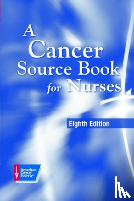 AMERICAN CANCER - Cancer Source Book For Nurses