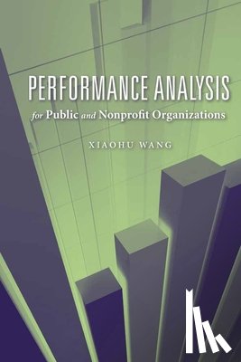 Wang, XiaoHu - Performance Analysis for Public and Nonprofit Organizations