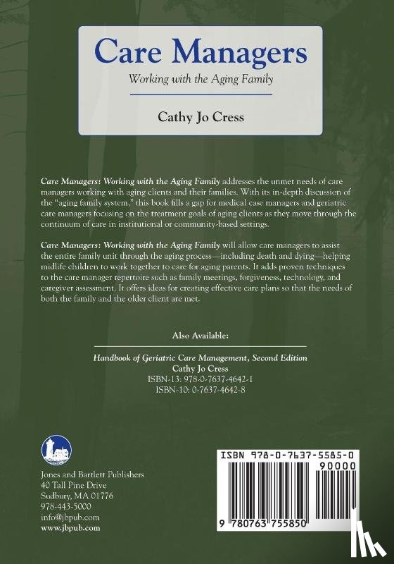 Cress, Cathy Jo - Care Managers: Working with the Aging Family