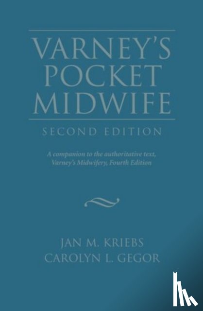 Kriebs, Jan M., Gegor, Carolyn L. - Varney's Pocket Midwife
