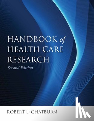 Chatburn, Robert L. - Handbook for Health Care Research