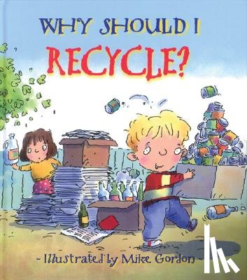 Green, Jen - Why Should I Recycle?