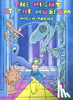 Milan Trenc - Night at the Museum