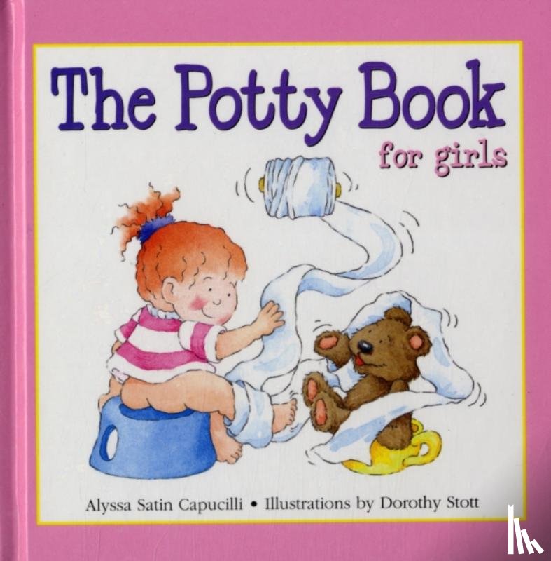 Capucilli, Alyssa Satin - The Potty Book for Girls