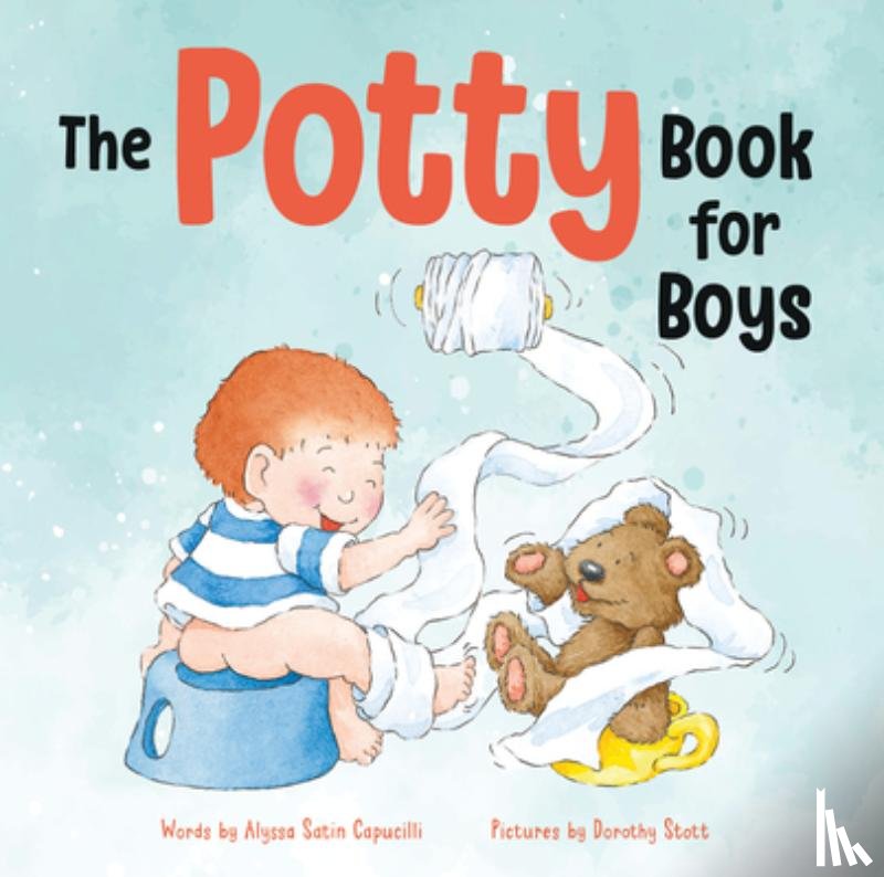 Capucilli, Alyssa Satin, Stott, Dorothy - The Potty Book for Boys
